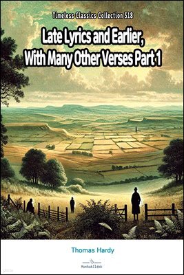 Late Lyrics and Earlier, With Many Other Verses Part 1