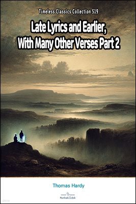 Late Lyrics and Earlier, With Many Other Verses Part 2