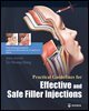 [대여] Practical Guidelines for Effective and Safe Filler Injections