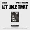 GENBLUE (젠블루) - 1st EP Album [ACT LIKE THAT][EVER MUSIC VER.]