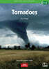 Survivors’ Smarts Readers Level 2 : Tornadoes
