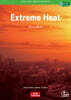 Survivors’ Smarts Readers Level 2 : Extreme Heat
