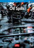 Survivors’ Smarts Readers Level 3 : Oil Spills