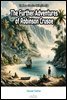 The Further Adventures of Robinson Crusoe