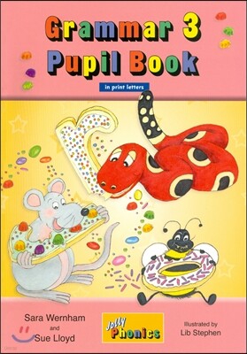 Jolly Grammar 3 Pupil Book (in Print Letters)