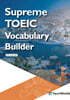 Supreme TOEIC Vocabulary Builder