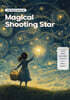 Magical Shooting Star