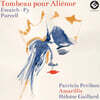 Heloise Gaillard 퍼셀: '요정의 여왕' 모음곡 / 에스카이흐: '알리에노르를 위한 무덤' (Purcell / Escaich: Tombeau Pour Alienor)