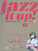 jazz it up! 2