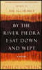 By the River Piedra I Sat Down and Wept