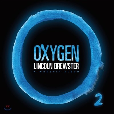 Lincoln Brewster - Oxygen