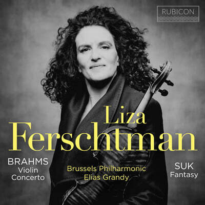 Liza Ferschtman 브람스: 바이올린 협주곡 / 수크: 환상곡 (Brahms: Violin Concerto / Suk: Fantasy Op.24)