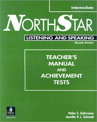 Northstar Intermediate Listening and Speaking: Teacher&#39;s Manual and Achievement Tests