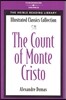 Illustrated Classics Collection : The Count of Monte Cristo Book (Level C (Early Advanced))