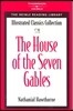 Illustrated Classics Collection : The House of the Seven Gables Book (Level B (Intermediate))