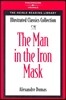 Illustrated Classics Collection : The Man in the Iron Mask Book (Level B (Intermediate))