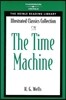 Illustrated Classics Collection : The Time Machine Book (Level A (Beginner / Pre-intermediate))