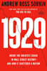 1929: Inside the Greatest Crash in Wall Street History--And How It Shatteredâ a Nation