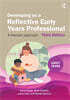 Developing as a Reflective Early Years Professional