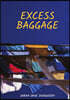 Excess Baggage