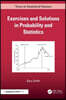 Exercises and Solutions in Probability and Statistics