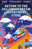 Return to the DallerGut Dream Department Store