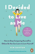 I Decided to Live as Me