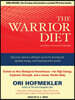 The Warrior Diet