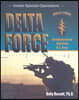 Delta Force: Counterterrorism Unit of the U.S. Army