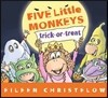 Five Little Monkeys Trick-Or-Treat