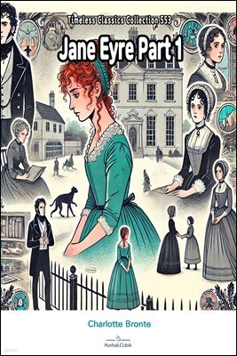 Jane Eyre Part 1