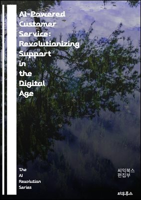 AI-Powered Customer Service: Revolutionizing Support in the Digital Age - artificial intelligence, customer experience, chatbots, automation, machine learning, natural language processing, data analyt