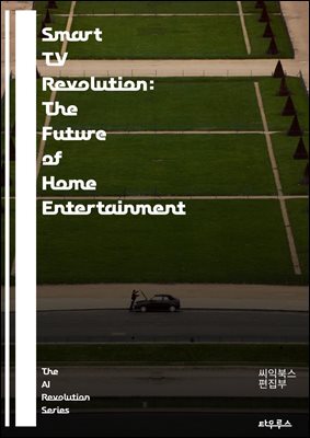 Smart TV Revolution: The Future of Home Entertainment - AI, Smart TV, Home Automation, Streaming, Connectivity, User Experience, Voice Control, Smart Home, Internet of Things, Machine Learning, Person