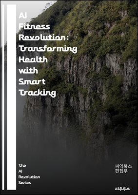 AI Fitness Revolution: Transforming Health with Smart Tracking - artificial intelligence, fitness tracking, health monitoring, wearable technology, data analytics, personalized training, machine learn