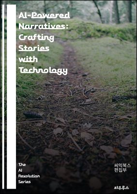 AI-Powered Narratives: Crafting Stories with Technology - Artificial Intelligence, Storytelling, Creativity, Algorithms, Machine Learning, Narrative Structure, Data-Driven, Character Development, Plot