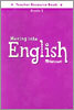 Moving into English Grade 5 : Teacher Resource Book