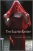 Oxford Bookworms Library 4 : The Scarlet Letter