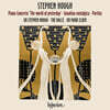 Stephen Hough 스티븐 허프: 피아노 협주곡 `어제의 세계` (Stephen Hough: Piano Concerto, Sonatina & Partita)