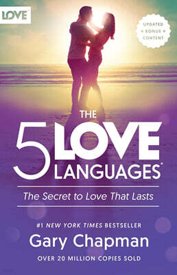 The 5 Love Languages(r): The Secret to Love That Lasts