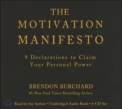 The Motivation Manifesto