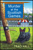 Murder at the Scottish Games
