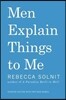 Men Explain Things to Me