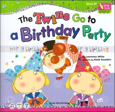 씽씽 영어 Story 07 The Twins Go to a Birthday Party