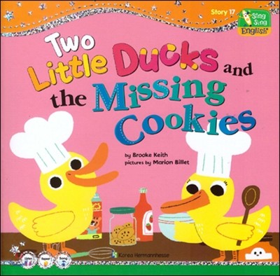 씽씽 영어 Story 17 Two Little Ducks and the Missing Cookies