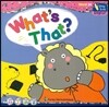 씽씽 영어 Word 24 What’s That?