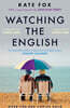 Watching the English