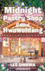 A Midnight Pastry Shop Called Hwawoldang