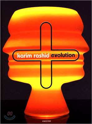 Evolution Karim Rashid