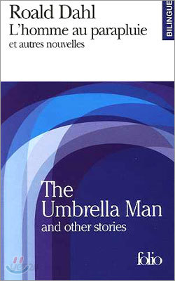 L&#39;homme au parapluie et autres nouvelles