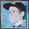 매드클라운 (Mad Clown) - Anything Goes